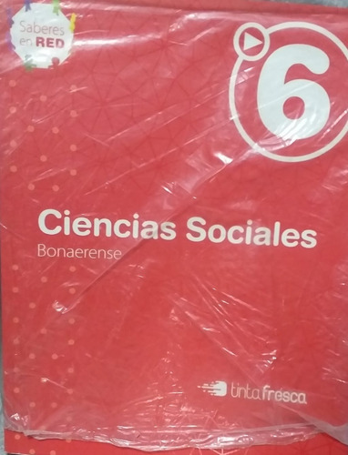 Ciencias Sociales 6  Saberes En Red  Tinta Fresca Oiuuuys