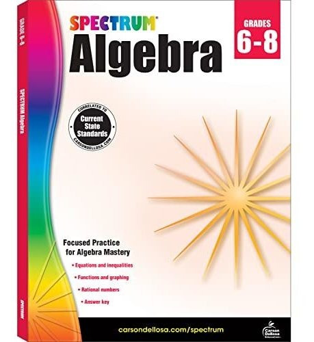 Book : Spectrum Algebra 1 Workbook, Grades 6-8 Math Coverin