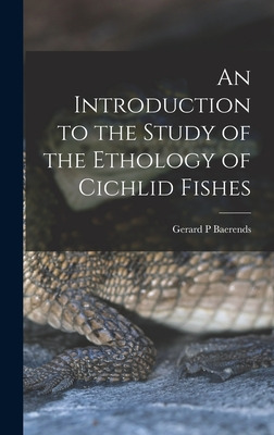 Libro An Introduction To The Study Of The Ethology Of Cic...