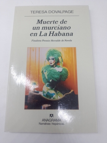 Muerte De Un Murciano En La Habana Teresa Dovalpage 