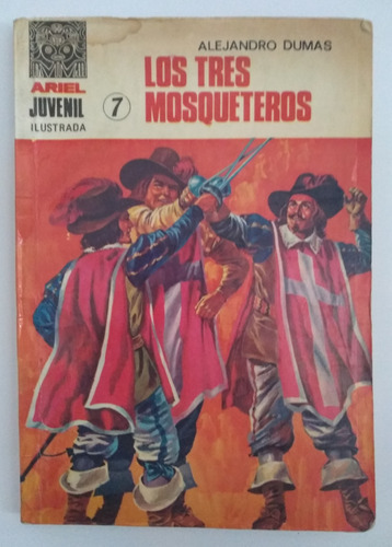Los Tres Mosqueteros Alejandro Dumas Ariel Juvenil