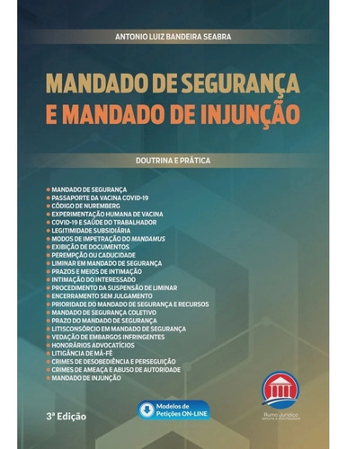 Mandado De Segurança E Mandado De Injunção, De Antonio Luiz Bandeira Seabra. Editora Rumo Jurídico, Capa Mole Em Português, 2022