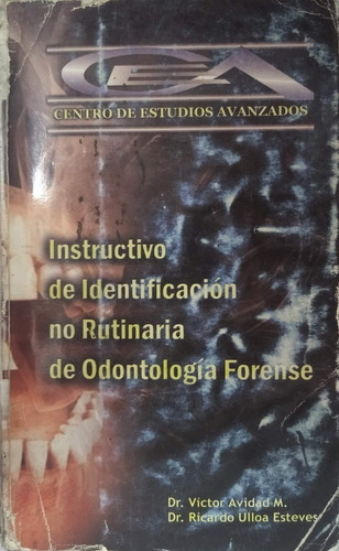 Instructivo De Identificacion De Odontologia Forense 