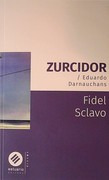 Zurcidor / Eduardo Darnauchans