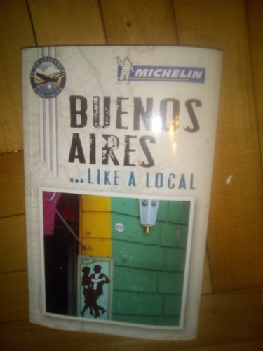 Buenos Aires Like A Local