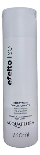 Acquaflora Efeito Liso Hidratante Condicionante 240ml