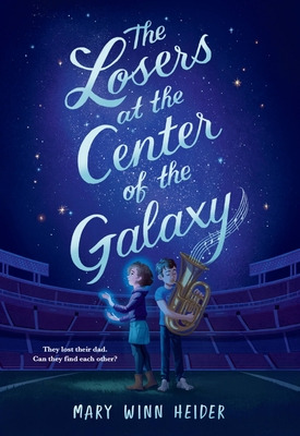 Libro The Losers At The Center Of The Galaxy - Heider, Ma...