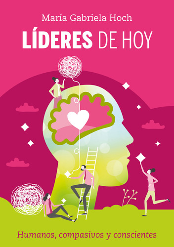 Libro Líderes De Hoy - María Gabriela Hoch - El Ateneo