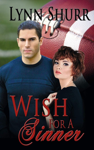 Libro:  Wish For A Sinner (the Sinners Sports Romances)