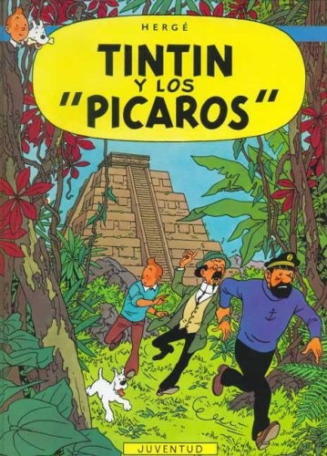 Tintin (td) Y Los Picaros - Herge