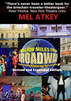 Libro A Million Miles From Broadway Revised And Expanded ...