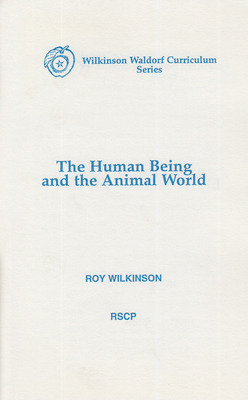 Libro The Human Being And The Animal World - Wilkinson, Roy