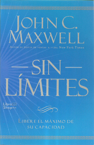 Sin Límites, De Maxwell, John. Editorial Casa Creación En Español