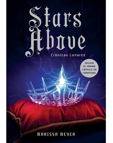 Stars Above (saga Cronicas Lunares 6) - Marissa Meyer