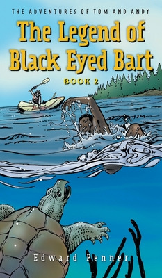 Libro The Legend Of Black Eyed Bart, Book 2: The Adventur...