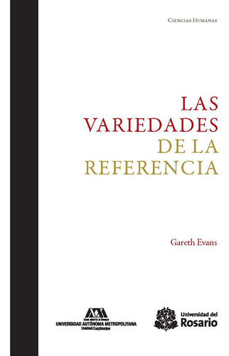 Las Variedades De La Referencia, De Gareth Evans. Editorial Universidad Del Rosario-uros, Tapa Blanda, Edición 2018 En Español