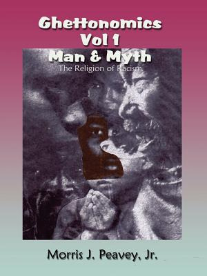 Libro Ghettonomics Vol 1 Man & Myth: The Religion Of Raci...