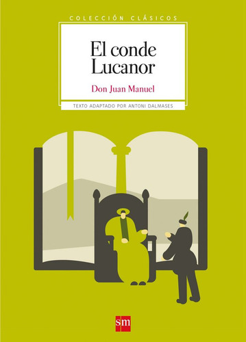 Libro El Conde Lucanor - Don Juan Manuel,
