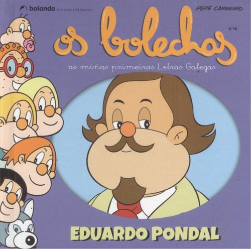 Libro - Eduardo Pondal: As Miñas Primeiras Letras Galegas 