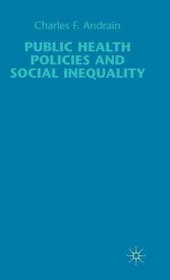 Libro Public Health Policies And Social Inequality - Andr...