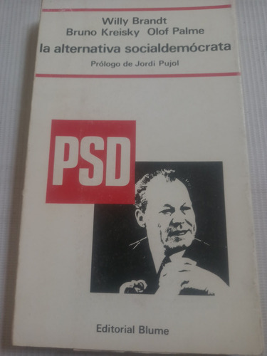 La Alternativa Socialdemócrata Willy Brandt Socialdemocracia