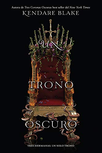 Libro Un Trono Oscuro (tres Coronas Oscuras 2) - Blake Kenda