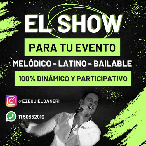 Show En Vivo Cantante Animación Dj Karaoke Fiestas Y Eventos