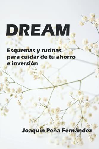 Dream: Mi Six Sigma Casero Del Ahorro E Inversión