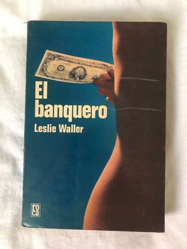 A1 - El Banquero - Leslie Waller