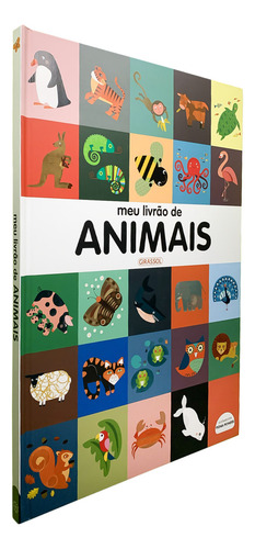 Meu Livrão De Animais, De Really Decent Books. Editora Girassol, Capa Dura Em Português, 2023