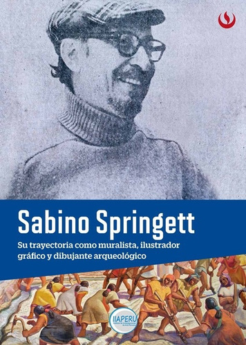 Sabino Springett - Pintor Peruano