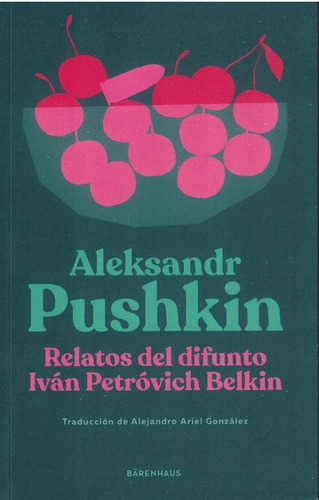 Relatos Del Difuntom Ivan Petrovich Belkin