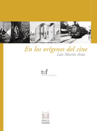 Libro En Los Orã­genes Del Cine - Martã­n Arias, Luis
