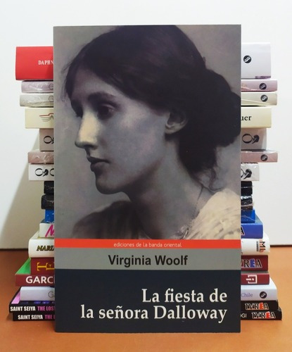 Fiesta De La Señora Dalloway - Virginia Woolf