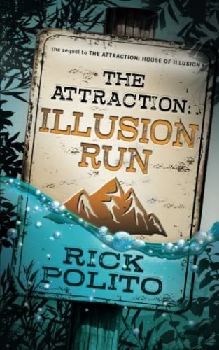 Book : The Attraction Illusion Run - Polito, Rick