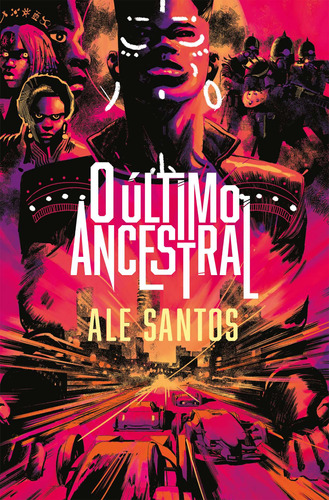 O último ancestral, de Santos, Ale. Casa dos Livros Editora Ltda, capa dura em português, 2021