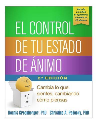 El Control De Tu Estado De Ánimo, De Dennis Greenberger. Editorial Guilford Publications, Tapa Blanda En Español