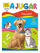 Comprar Juega Y Colorea: Mascotas, De Varios Autoes. Juega Y Colorea Editorial Beascoa - Penguin Random House En Español, 2024