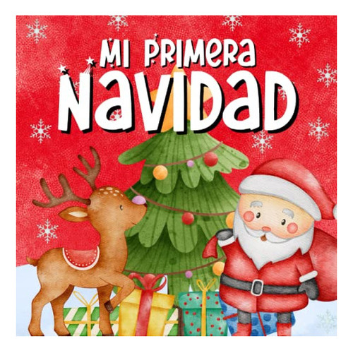 Libro : Mi Primera Navidad Libros En Español Para Bebes.. 