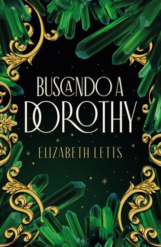 Libro Buscando A Dorothy - Letts, Elizabeth