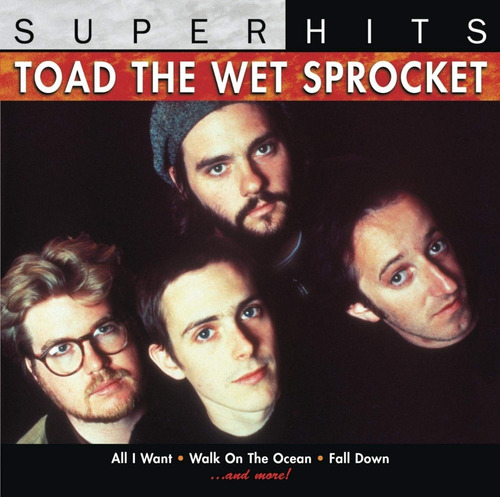 Toad The Wet Sprocket - Super Hits (cd) Importado Us