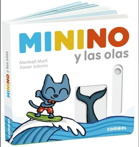 Libro Minino Y Las Olas, de MARTI MERITXELL. Editorial COMBEL, tapa dura en español, 2020