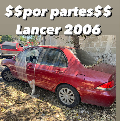 Vendo Por Partes Lancer 2006