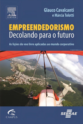 Empreendedorismo Decolando, De Glauco Cavalcanti. Editora Elsevier Em Português