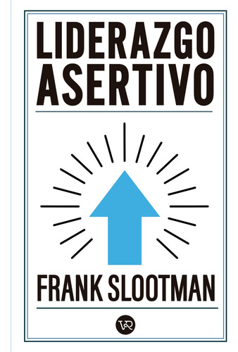 Liderazgo Asertivo