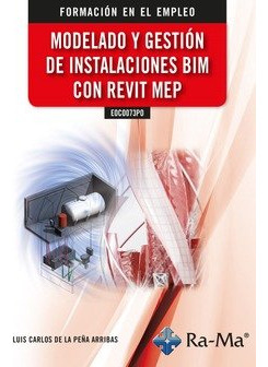 Libro Eoco073po Modelado Y Gestion De Instalaciones Bim C...