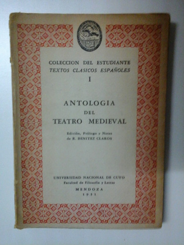 Antologia Del Teatro Medieval - Benitez Carlos