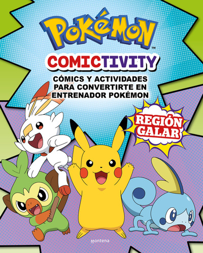 Comictivity (Colección Pokémon): CÓMICS Y ACTIVIDADES PARA CONVERTIRTE EN ENTRENADOR POKÉMON, de THE POKEMON COMPANY., vol. Único. Editorial Montena, tapa blanda, edición 1 en español, 2023