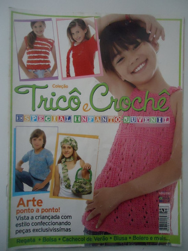 Revista Coleção Tricô E Crochê #02 Especial Infanto-juvenil
