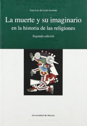 La Muerte Y Su Imaginario En La Historia De Las Religioaqwe